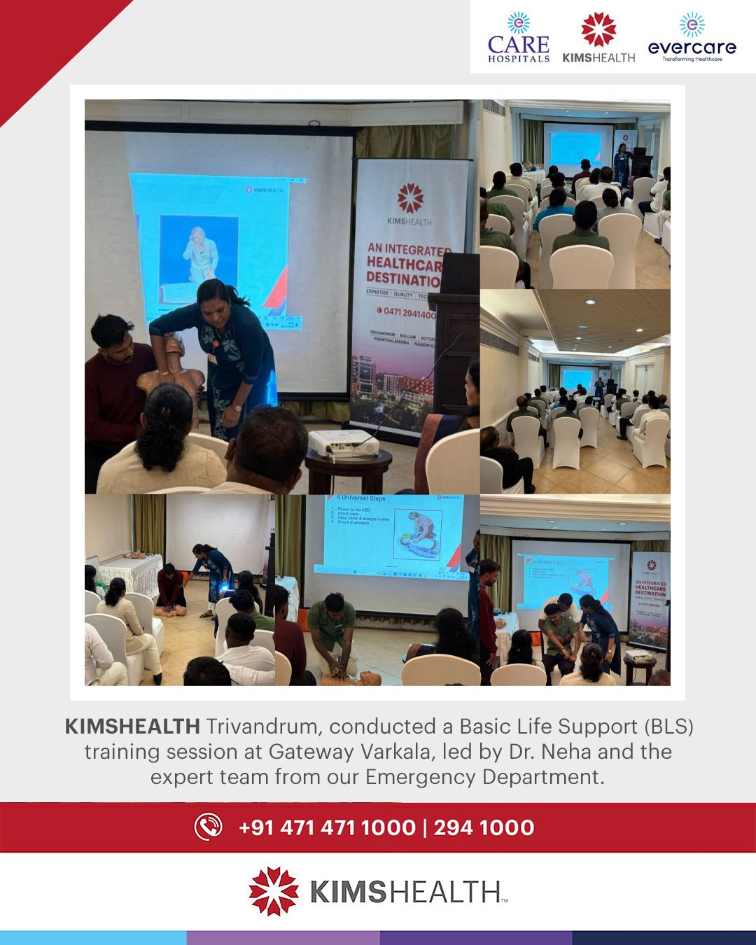 KIMSHEALTH Trivandrum, conducted a Basic Life Support (BLS) training session at Gateway Varkala