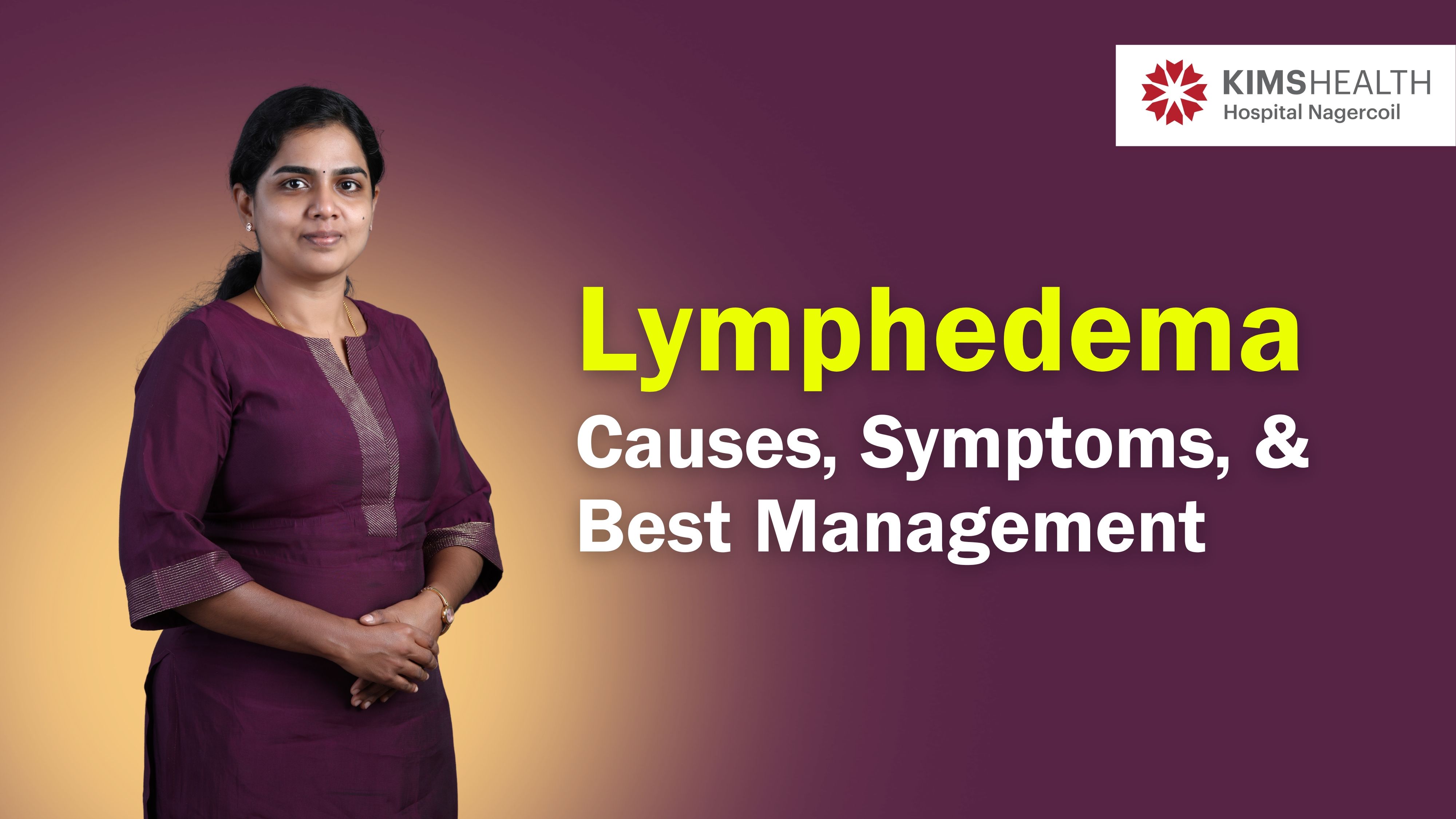 Lymphedema Explained: Causes, Symptoms, and Best Management