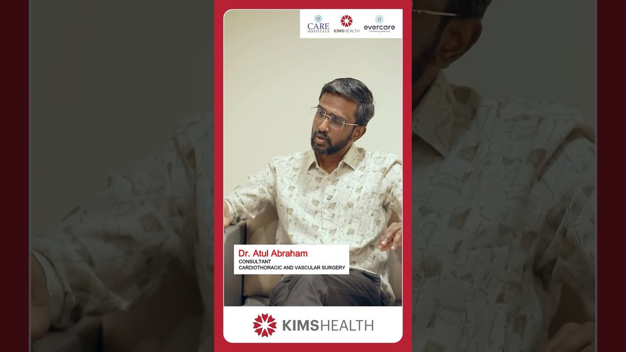 Angioplasty or Bypass Surgery? | Dr. Atul Abraham | KIMS HEALTH TRIVANDRUM