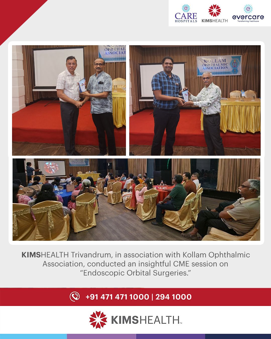 KIMSHEALTH Trivandrum, in association with Kollam Ophthalmic Association, conducted an insightful CME session on “Endoscopic Orbital Surgeries.”