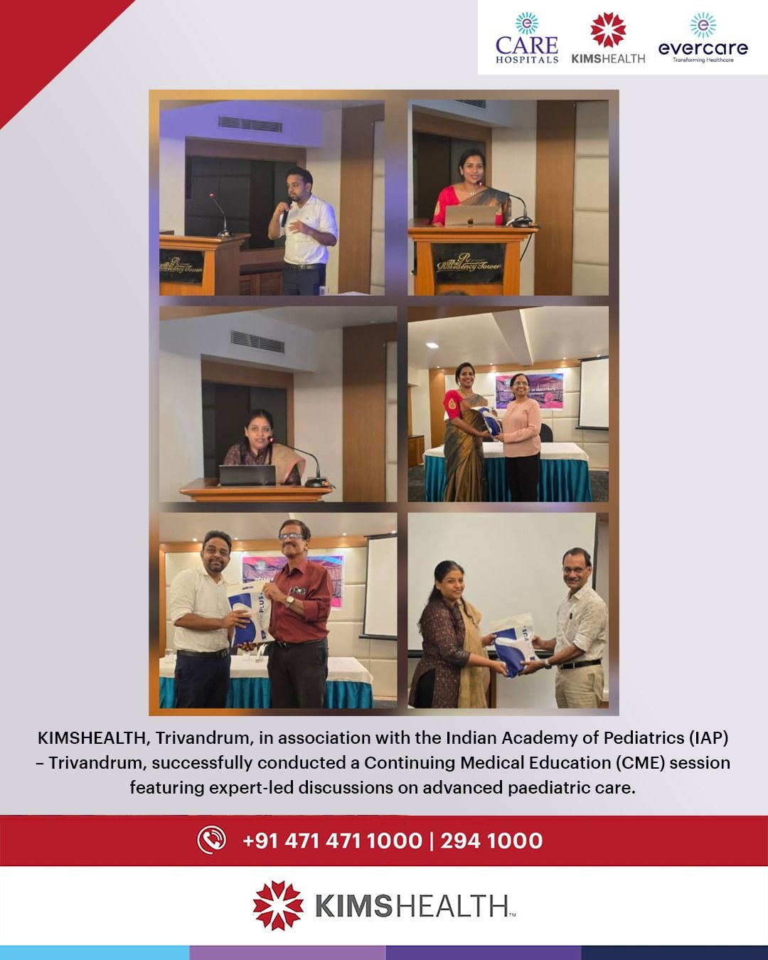 KIMSHEALTH, Trivandrum, in association with the Indian Academy of Pediatrics (IAP) – Trivandrum, successfully conducted a Continuing Medical Education (CME) session featuring expert-led discussions on advanced pediatric care.